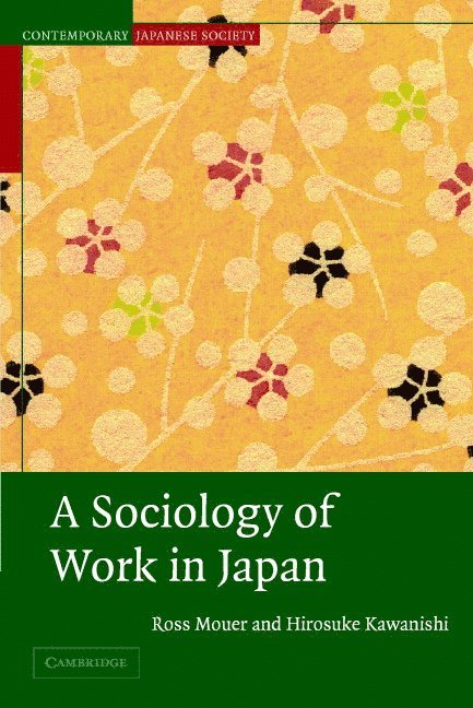 A Sociology of Work in Japan 1