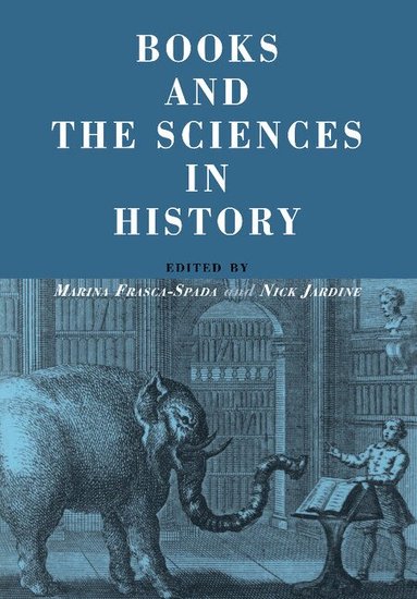 Nick Jardine, Marina Frasca-Spada, Nick Jardine - Books and the Sciences in History, Häftad