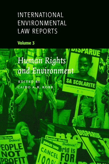 Cairo A. R. Robb - International Environmental Law Reports, Häftad