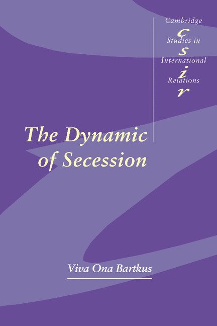 Viva Ona Bartkus, Steve Smith, Thomas J. Biersteker - The Dynamic of Secession, Häftad