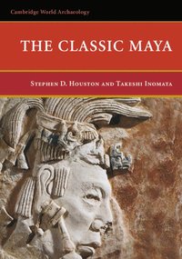 bokomslag The Classic Maya