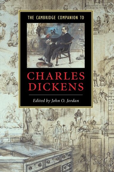 John O. Jordan - The Cambridge Companion to Charles Dickens, Inbunden