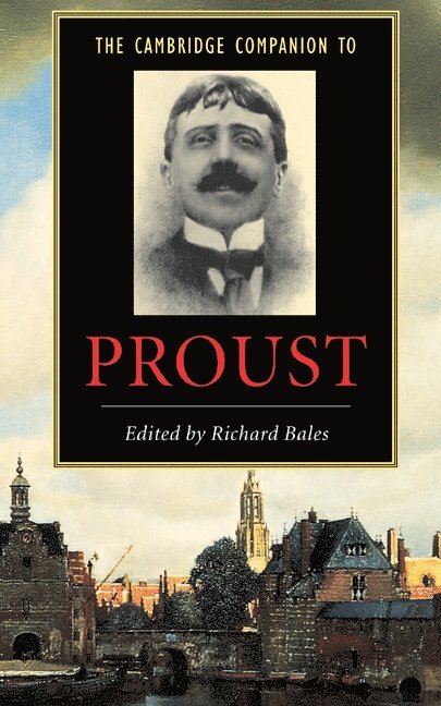 The Cambridge Companion to Proust 1