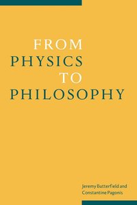 bokomslag From Physics to Philosophy