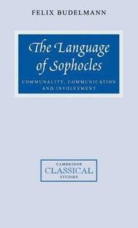 bokomslag The Language of Sophocles