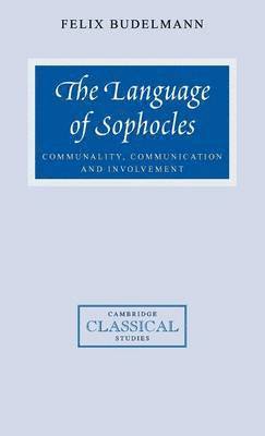 The Language of Sophocles 1