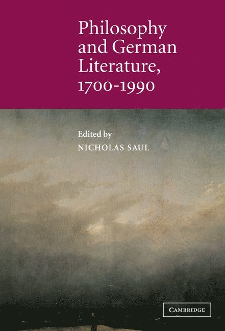 Philosophy and German Literature, 1700-1990 1