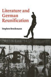 bokomslag Literature and German Reunification