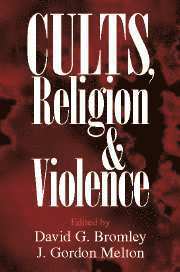 bokomslag Cults, Religion, and Violence