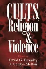 Cults, Religion, and Violence 1