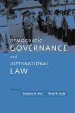 Democratic Governance and International Law 1