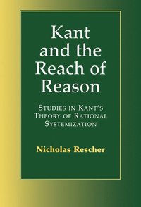 bokomslag Kant and the Reach of Reason