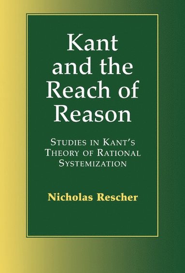 bokomslag Kant and the Reach of Reason