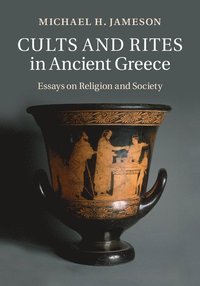 bokomslag Cults and Rites in Ancient Greece