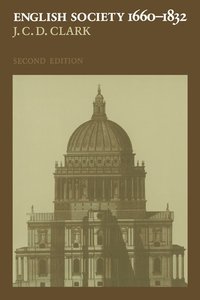 bokomslag English Society, 1660-1832