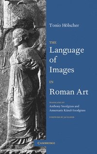 bokomslag The Language of Images in Roman Art