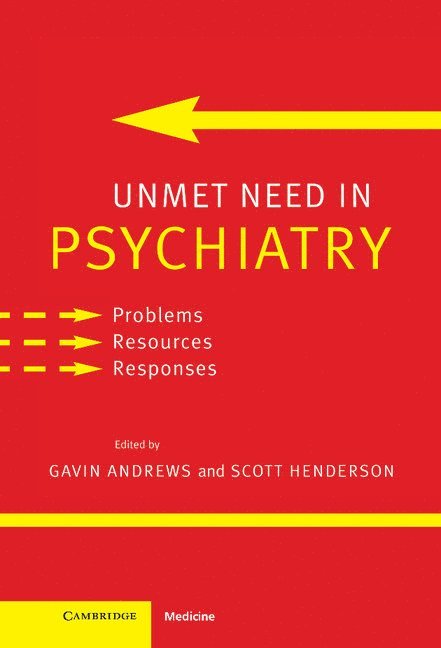 Unmet Need in Psychiatry 1