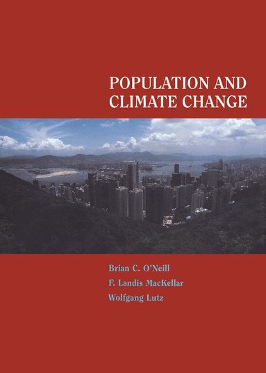 Brian C. O'Neill, F. Landis MacKellar, Wolfgang Lutz - Population and Climate Change, Inbunden