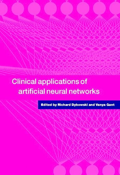bokomslag Clinical Applications of Artificial Neural Networks