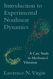 Introduction to Experimental Nonlinear Dynamics 1