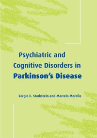 bokomslag Psychiatric and Cognitive Disorders in Parkinson's Disease