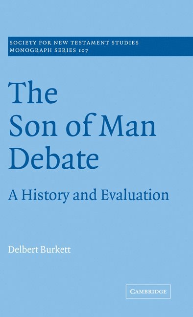 The Son of Man Debate 1