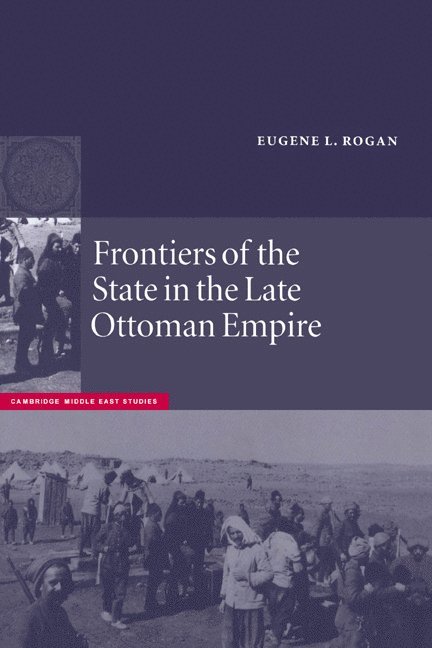 Frontiers of the State in the Late Ottoman Empire 1