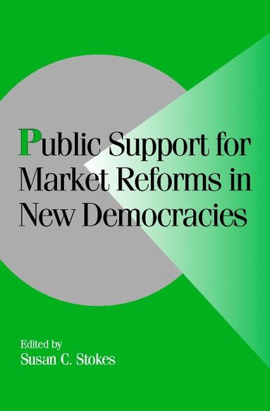 bokomslag Public Support for Market Reforms in New Democracies