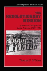 bokomslag The Revolutionary Mission
