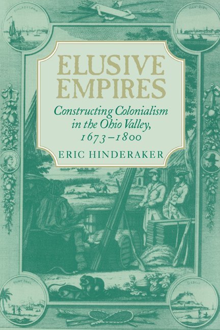 Eric (University of Utah) Hinderaker, Eric Hinderaker, Hinderaker Eric - Elusive Empires, Häftad