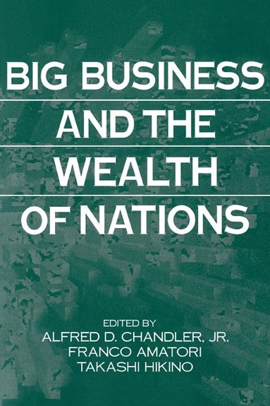 bokomslag Big Business and the Wealth of Nations