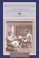 C. A. (University of Cambridge) Bayly, Christopher Alan Bayly, Bayly C. a., C. A. Bayly - Empire and Information, Häftad