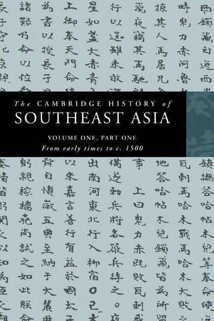 The Cambridge History of Southeast Asia 1