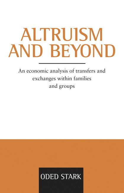 Altruism and Beyond 1