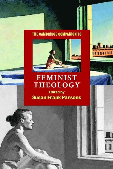 bokomslag The Cambridge Companion to Feminist Theology