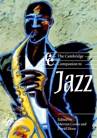 Mervyn Cooke, David Horn - The Cambridge Companion to Jazz, Häftad