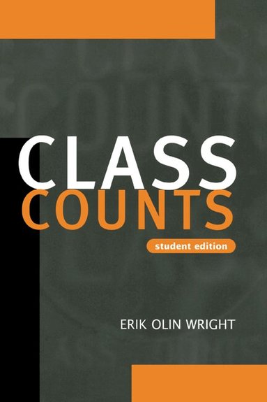 Erik Olin Wright, John Roemer - Class Counts Student Edition, Häftad