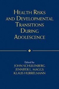 bokomslag Health Risks and Developmental Transitions during Adolescence