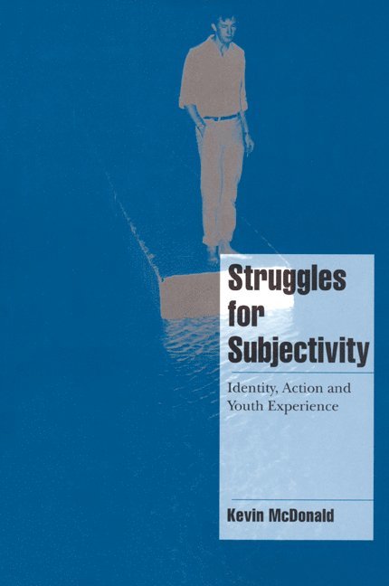 Struggles for Subjectivity 1