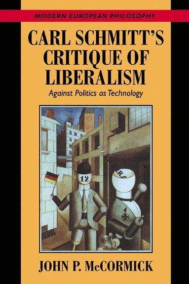 bokomslag Carl Schmitt's Critique of Liberalism