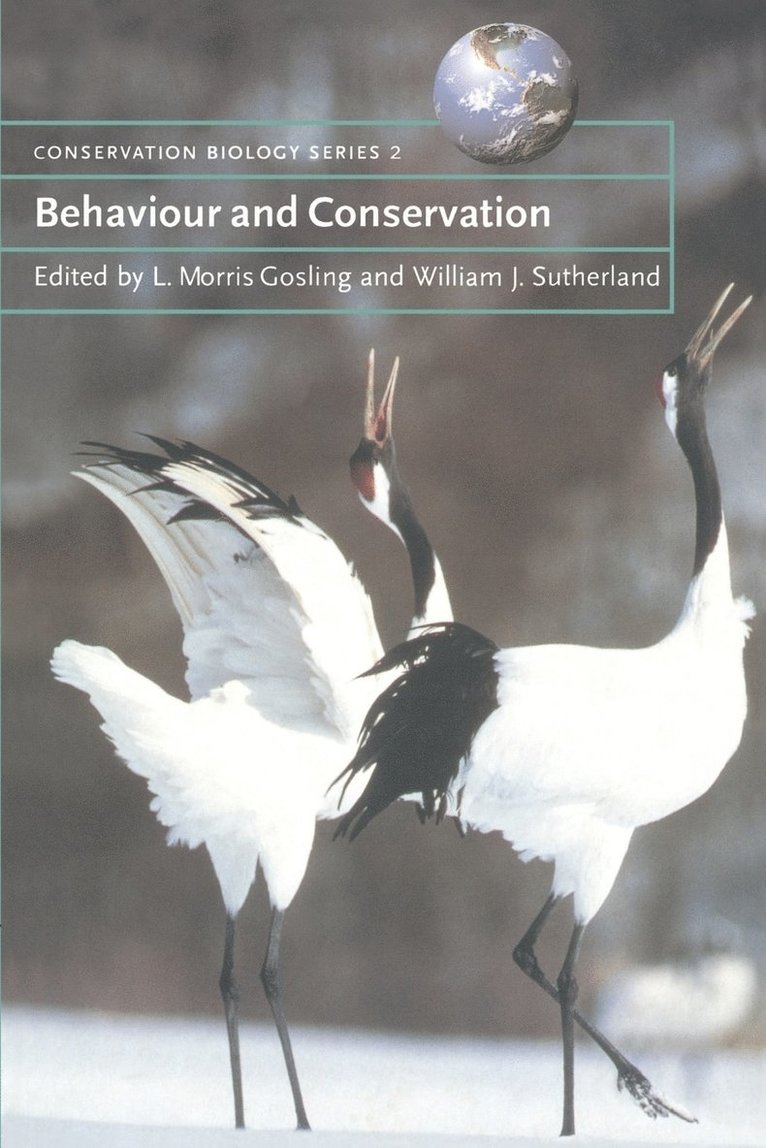 L. Morris Gosling, L. Morris (University of Newcastle upon Tyne) Gosling, William J. (University of East Anglia) Sutherland, L. Morris Gosling, William J. Sutherland - Behaviour and Conservation, Häftad