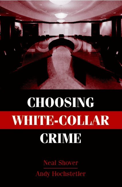 Choosing White-Collar Crime 1