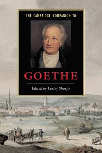 bokomslag The Cambridge Companion to Goethe