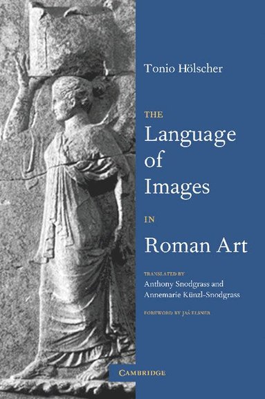 bokomslag The Language of Images in Roman Art