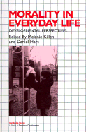 Melanie Killen, Daniel Hart - Morality in Everyday Life, Häftad