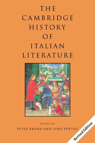 Peter Brand, Lino Pertile - The Cambridge History of Italian Literature, Häftad