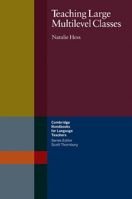 Natalie Hess, Penny Ur - Teaching Large Multilevel Classes, Häftad