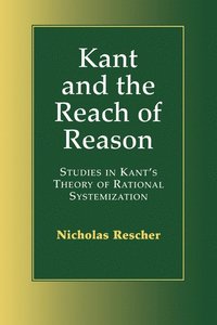 bokomslag Kant and the Reach of Reason