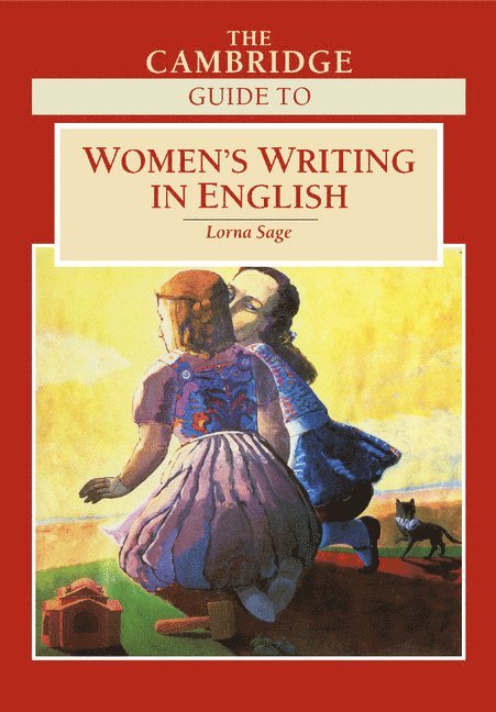 Lorna Sage, Lorna (University of East Anglia) Sage - The Cambridge Guide to Women's Writing in English, Häftad