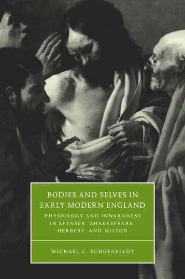 bokomslag Bodies and Selves in Early Modern England